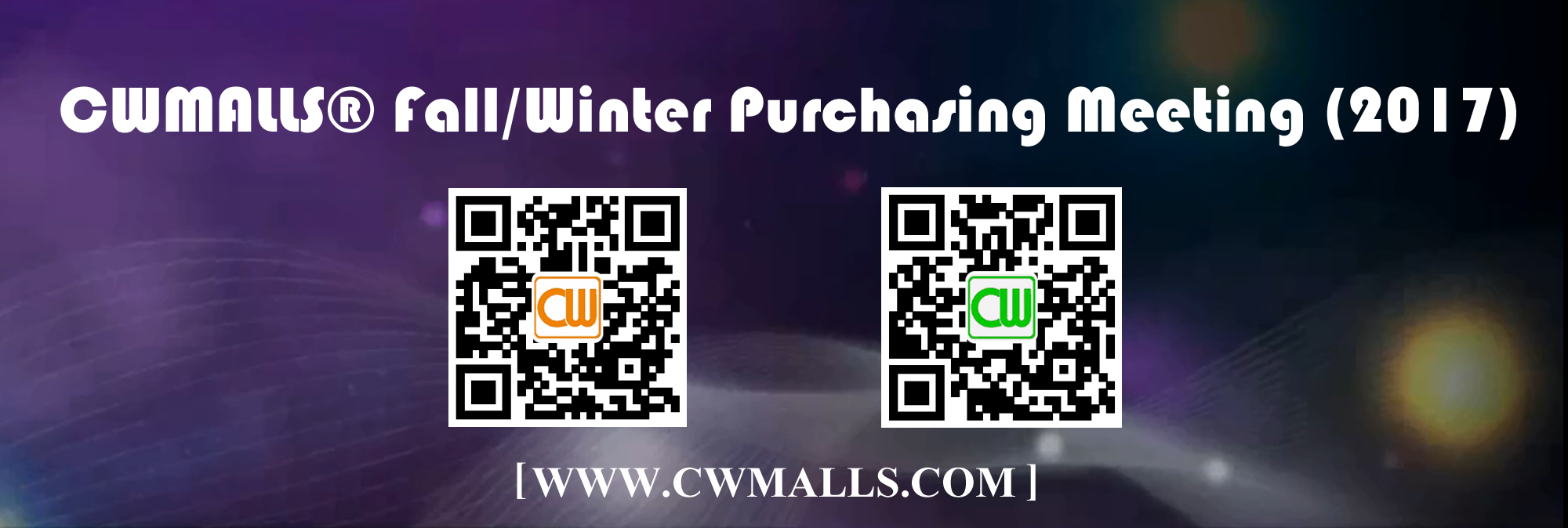 CWMALLS® 2017 FallWinter Purchasing Meeting